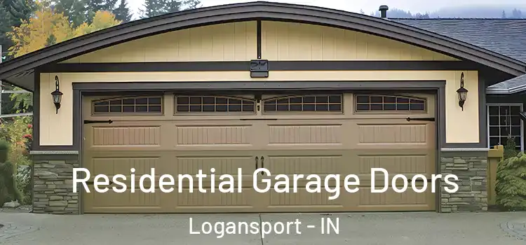  Residential Garage Doors Logansport - IN